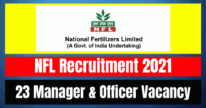 NFL Recruitment 2021: 23 Manager & Officer Vacancy